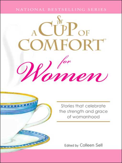 Title details for A Cup of Comfort for Women by Colleen Sell - Available